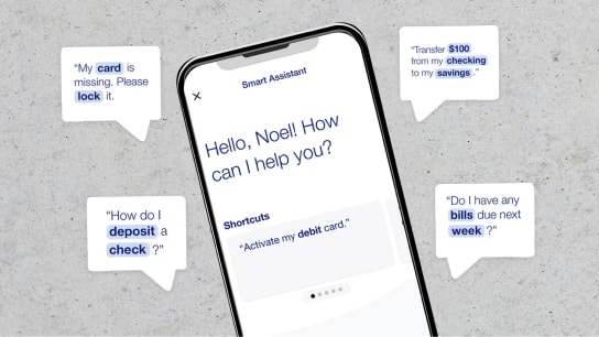 Interface of the U.S. Bank Smart Assistant. Sample onscreen prompts include: “My card is missing. Please lock it.” “How do I deposit a check?” “Transfer $100 from my checking to my savings.” and “Do I have any bills due next week?”